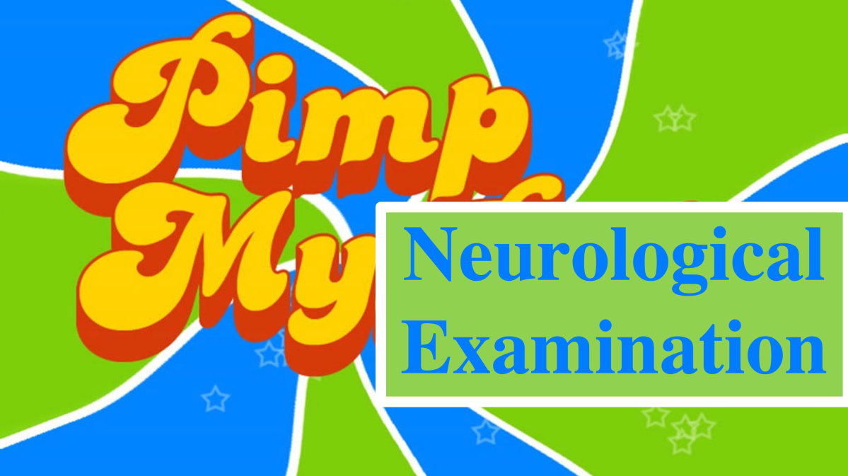6 recommandations pour pimper votre examen neurologique